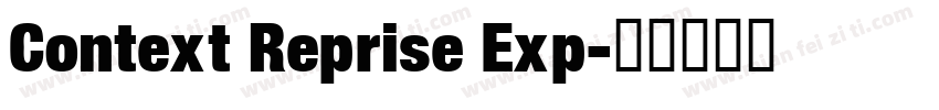 Context Reprise Exp字体转换